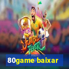 80game baixar